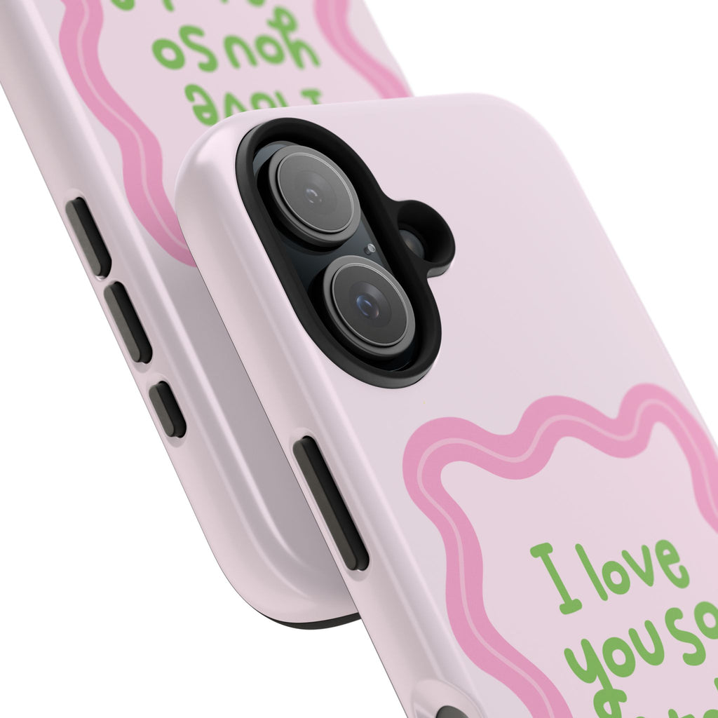 I love you so matcha - Tough Phone Case